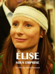 Élise sous emprise (2025)