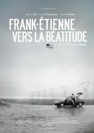 Frank-Étienne Weg in die Glückseligkeit (2012)
