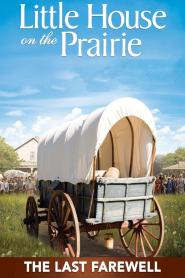 Unsere kleine Farm - Das Ende von Walnut Grove