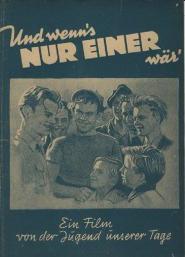 Und wenn's nur einer wär'