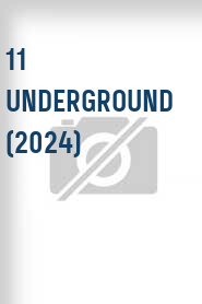 11 Underground (2024)