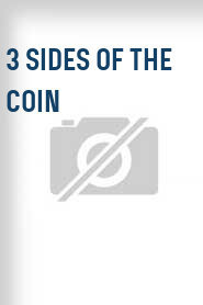 3 Sides of the Coin