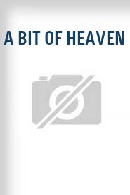 A Bit of Heaven