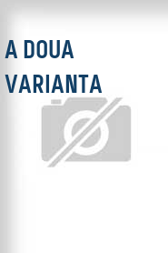 A Doua varianta