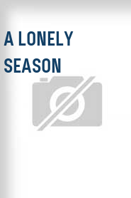 A Lonely Season