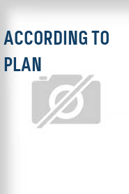 According to Plan