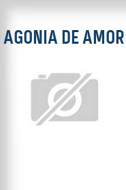 Agonia de amor