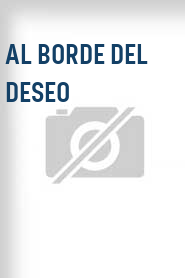 Al borde del deseo