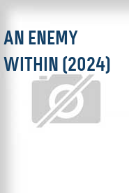 An Enemy Within (2024)