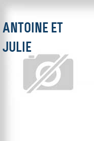 Antoine et Julie