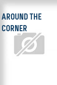 Around the Corner