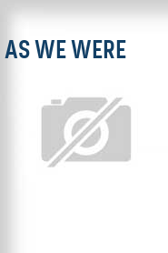 As We Were