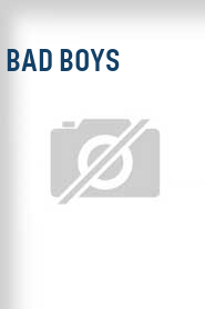 Bad Boys