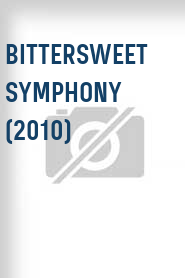Bittersweet Symphony (2010)