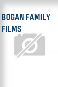 Bogan Family Films