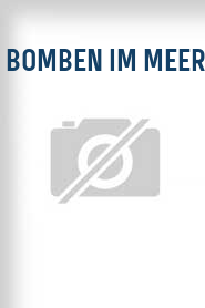 Bomben im Meer