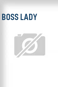Boss Lady