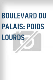 Boulevard du Palais: Poids lourds