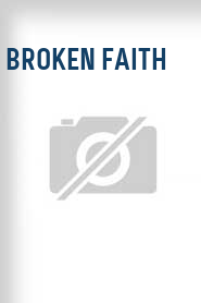 Broken Faith