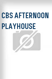 CBS Afternoon Playhouse