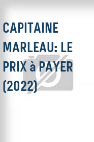 Capitaine Marleau: Le prix à payer (2022)