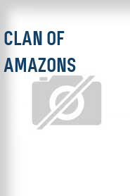 Clan of Amazons