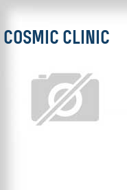 Cosmic Clinic