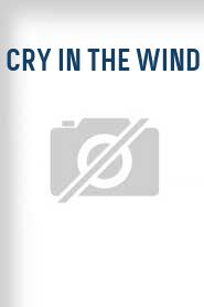 Cry in the Wind