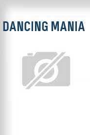 Dancing Mania