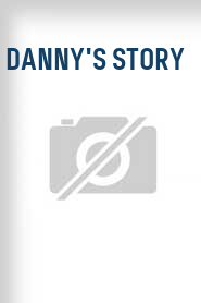 Danny's Story