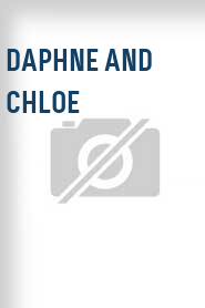 Daphne and Chloe