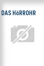 Das Hörrohr