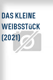 Das Kleine Weibsstück (2021)