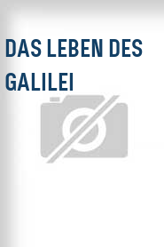Das Leben des Galilei
