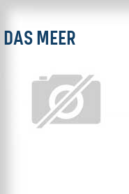 Das Meer