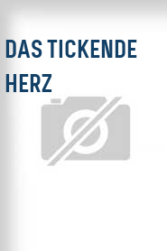 Das Tickende Herz