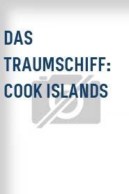 Das Traumschiff: Cook Islands