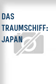 Das Traumschiff: Japan