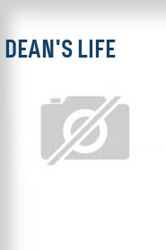 Dean's Life