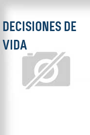 Decisiones de vida