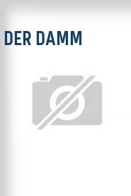 Der Damm