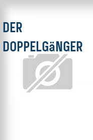 Der Doppelgänger