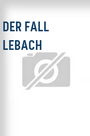 Der Fall Lebach