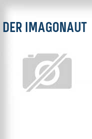 Der Imagonaut
