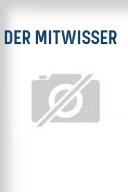 Der Mitwisser