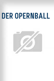 Der Opernball