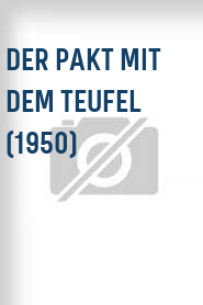 Der Pakt mit dem Teufel (1950)