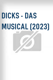 Dicks - Das Musical (2023)