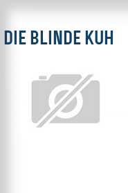 Die Blinde Kuh