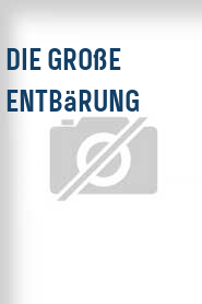 Die Große Entbärung